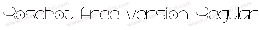 Rosehot free version Regular字体转换